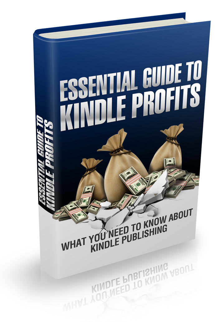 Essential Guide to Kindle Profits