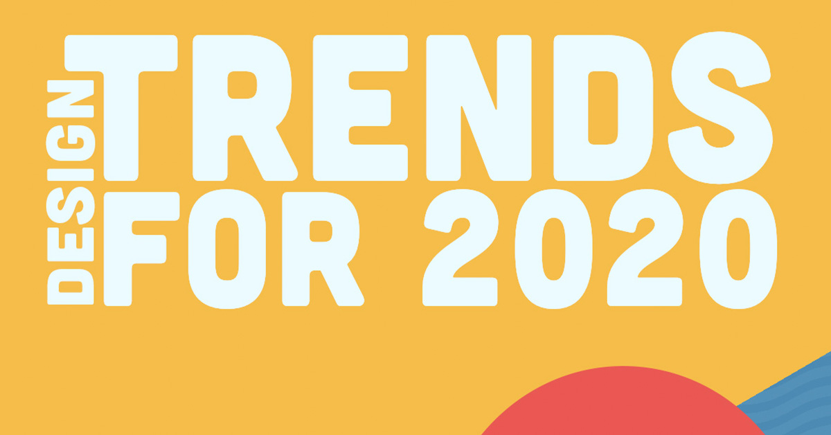Design Trends for 2020