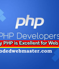 10 Reasons Why PHP is Excellent for Web Development