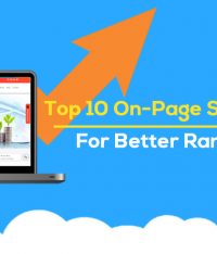 10 Advanced On Page SEO techniques to get higher ranking in 2018.