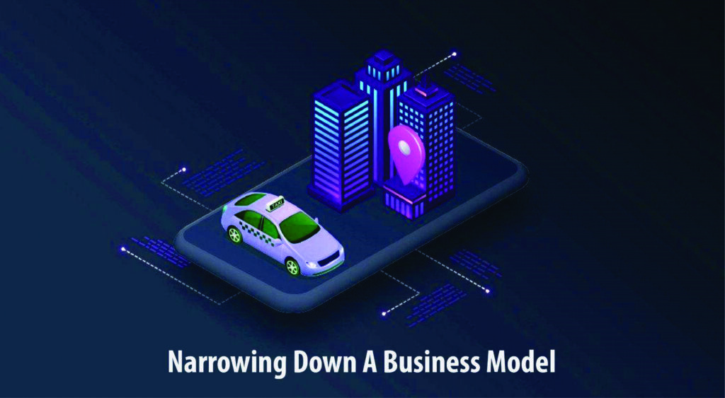 Narrowing Down A Business Model