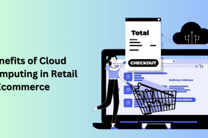 Advantages of using Cloud Computing in eCommerce